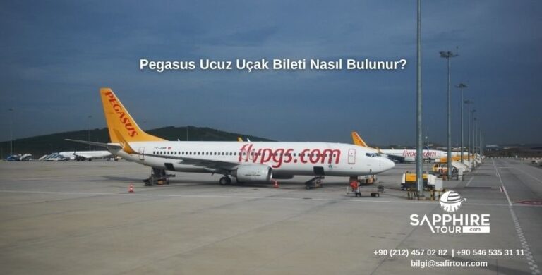 Pegasus Ucuz Uçak Bileti Nasıl Bulunur?