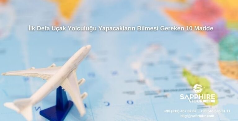 İlk Defa Uçak Yolculuğu Yapacakların Bilmesi Gereken 10 Madde